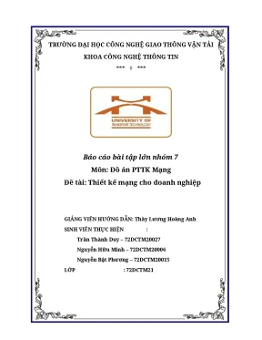 Môn đồ án pttk mạng đề tài thiết kế mạng cho doanh nghiệp