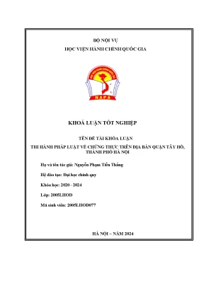 Khóa luận thi hành pháp luật về chứng thực trên địa bàn quận tây hồ thành phố hà nội
