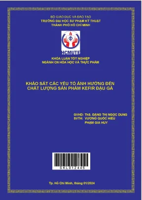 Khảo sát các yếu tố ảnh hưởng đến chất lượng sản phẩm kefir đậu gà
