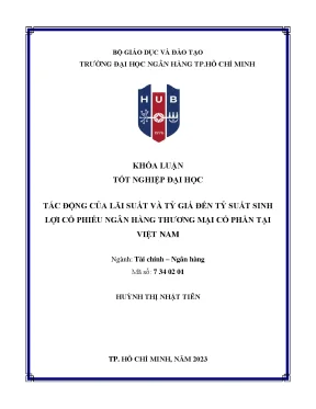 Tác động của lãi suất và tỷ giá đến tỷ suất sinh lợi cổ phiếu ngân hàng thương mại cổ phần tại việt nam