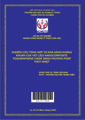 Nghiên cứu tổng hợp và khả năng kháng khuẩn của vật liệu nanocomposite tio2 graphene oxide bằng phương pháp thủy nhiệt