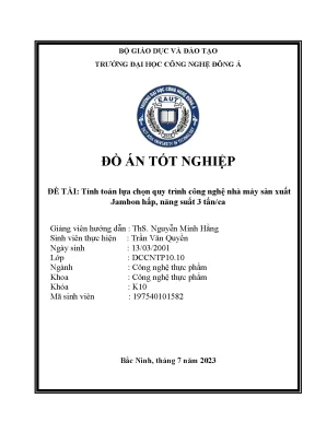 Tính toán lựa chọn quy trình công nghệ nhà máy sản xuất jambon hấp năng suất 3 tấn ca