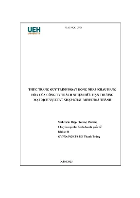 Thực trạng quy trình hoạt động nhập khẩu hàng hóa của công ty trách nhiệm hữu hạn thương mại dịch vụ xuất nhập khẩu minh hoà thành