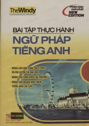 Bài tập thực hành ngữ pháp tiếng anh nxb đại học quốc gia 2011 hồng nhung 286 trang