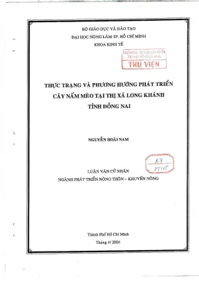 Khóa luận tốt nghiệp phát triển nông thôn thực trạng và phương hướng phát triển cây nấm mèo tại thị xã long khánh tỉnh đồng nai