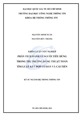 Khóa luận tốt nghiệp hệ thống thông tin phân tích hành vi của người tiêu dùng trong thị trường bằng thuật toán tìm luật kết hợp cơ bản và cải tiến
