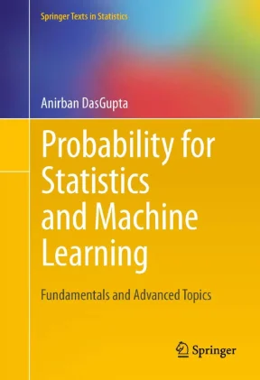 Probability for statistics and machine learning ai fundamentals and advanced