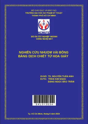 Nghiên cứu nhuộm vải bông bằng dịch chiết từ hoa giấy