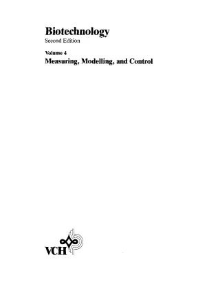 Biotechnology measuring modelling and control karl schugerl