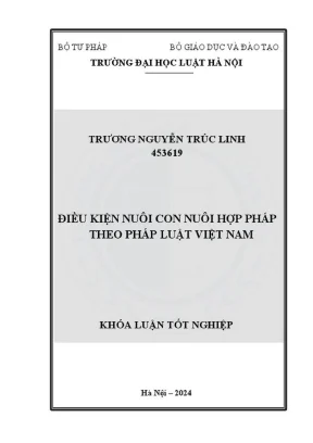Khóa luận tốt nghiệp điều kiện nuôi con nuôi hợp pháp theo pháp luật việt nam