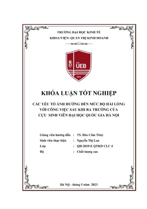 Khóa luận tốt nghiệp các yếu tố ảnh hưởng đến mức độ hài lòng với công việc sau khi ra trường của cựu sinh viên đại học quốc gia hà nội