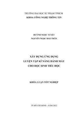 Khóa luận tốt nghiệp công nghệ thông tin xây dựng ứng dụng luyện tập kỹ năng đánh máy cho học sinh tiểu học