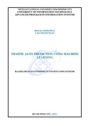 Khóa luận tốt nghiệp hệ thống thông tin traffic jams prediction using machine learning