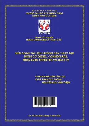 Biên soạn tài liệu hướng dẫn thực tập động cơ diesel common rail mercedes sprinter và 2kd ftv