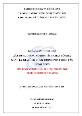Khóa luận tốt nghiệp an toàn thông tin xây dựng mạng nơ ron tích chập có khả năng lý giải ứng dụng trong phát hiện tấn công dos