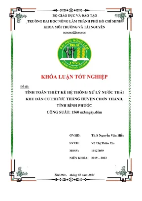 Khóa luận tốt nghiệp kỹ thuật môi trường tính toán thiết kế hệ thống xử lý nước thải khu dân cư phước thắng huyện chơn thành tỉnh bình phước công suất 1560 m3