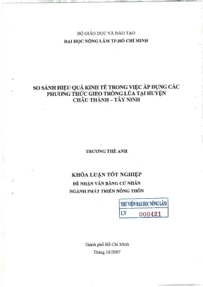 Khóa luận tốt nghiệp phát triển nông thôn so sánh hiệu quả kinh tế trong việc áp dụng các phương thức gieo trồng lúa tại huyện châu thành tây ninh