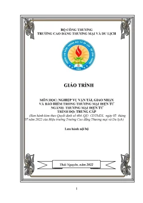 Giáo trình nghiệp vụ vận tải giao nhận và bảo hiểm trong thương mại điện tử ngành thương mại điện tử trung cấp