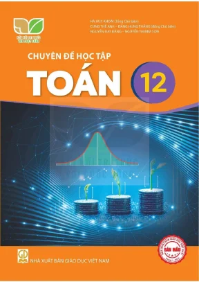 Chuyên đề học tập toán 12 kết nối tri thức với cuộc sống