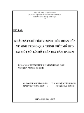 Khảo sát chỉ tiêu vi sinh liên quan đến vệ sinh trong quá trình giết mổ heo tại một số lò mổ trên địa bàn thành phố hồ chí minh