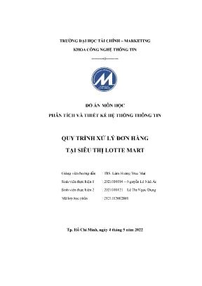 Đồ án môn học phân tích và thiết kế hệ thống thông tin quy trình xử lý đơn hàng tại siêu thị lotte mart