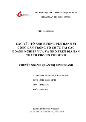 Khóa luận tốt nghiệp các yếu tố ảnh hưởng đến hành vi công dân trong tổ chức tại các doanh nghiệp vừa và nhỏ trên địa bàn thành phố hồ chí minh