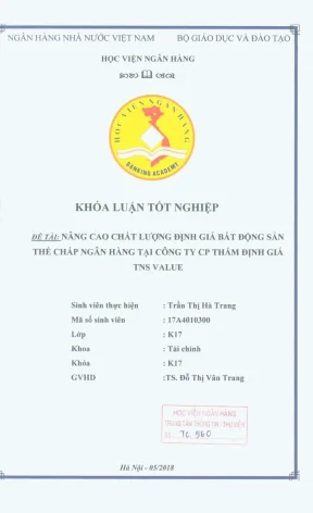 Khóa luận tốt nghiệp tài chính nâng cao chất lượng định giá bất động sản thế chấp ngân hàng tại công ty cp thẩm định giá tns value