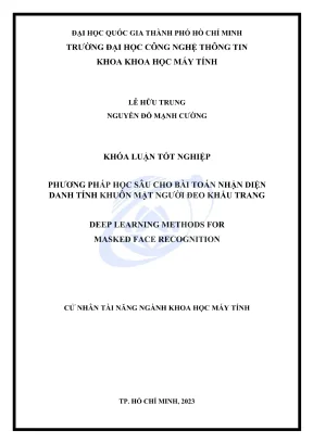 Khóa luận tốt nghiệp khoa học máy tính phương pháp học sâu cho bài toán nhận diện danh tính khuôn mặt người đeo khẩu trang