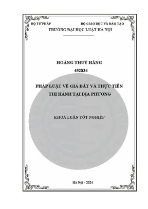 Khóa luận tốt nghiệp pháp luật về giá đất và thực tiễn thi hành tại địa phương