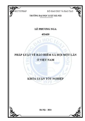 Khóa luận tốt nghiệp pháp luật về bảo hiểm xã hội một lần ở việt nam