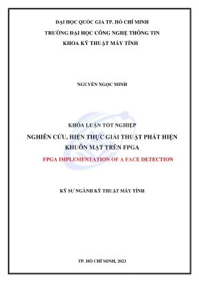 Khóa luận tốt nghiệp kỹ thuật máy tính nghiên cứu hiện thực giải thuật phát hiện khuôn mặt trên fpga