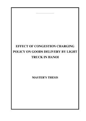 Effect of congestion charging policy on goods delivery by light truck in hanoi