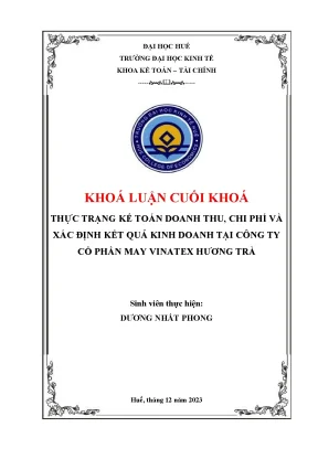 Thực trạng kế toán doanh thu và xác định kết quả kinh doanh tại công ty cổ phần may vinatex hương trà