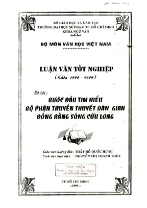 Khóa luận tốt nghiệp ngữ văn bước đầu tìm hiểu bộ phận truyền thuyết dân gian đồng bằng sông cửu long
