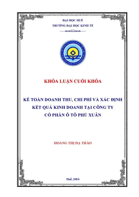 Khóa luận tốt nghiệp kế toán doanh thu chi phí và xác định kết quả kinh doanh tại công ty cổ phần ô tô phú xuân