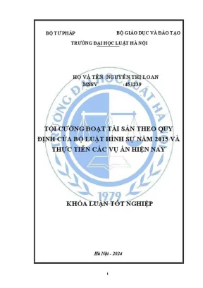 Khóa luận tốt nghiệp tội cưỡng đoạt tài sản theo quy định của bộ luật hình sự năm 2015 và thực tiễn các vụ án hiện nay