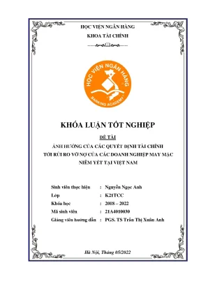 Ảnh hưởng của các quyết định tài chính tới rủi ro vỡ nợ của các doanh nghiệp may mặc niêm yết tại việt nam