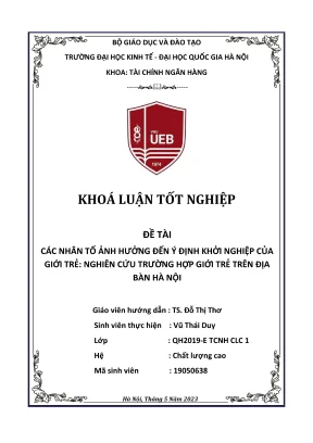 Khóa luận tốt nghiệp tài chính ngân hàng các nhân tố ảnh hưởng đến ý định khởi nghiệp của giới trẻ nghiên cứu trường hợp giới trẻ trên địa bàn hà nội