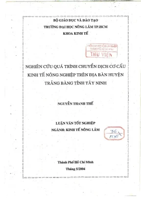 Khóa luận tốt nghiệp kinh tế nông lâm nghiên cứu quá trình chuyển dịch cơ cấu nông nghiệp trên địa bàn huyện trảng bàng tỉnh tây ninh