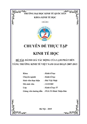 Chuyên đề thực tập đánh giá tác động của lạm phát đến tăng trưởng kinh tế việt nam giai đoạn 2007 2013