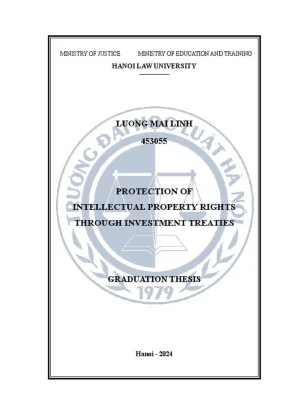 Khóa luận tốt nghiệp protection of intellectual property rights through investment treaties