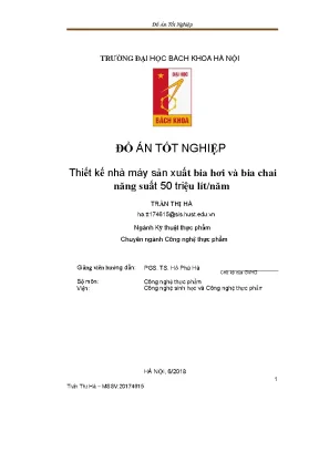Đồ án tốt nghiệp thiết kế nhà máy sản xuất bia hơi và bia chai năng suất 50 triệu lít năm