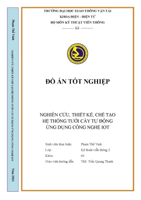 Đồ án nghiên cứu thiết kế lắp đặt hệ thống tưới cây tự động ứng dụng công nghệ iot