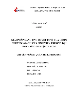 Khóa luận tốt nghiệp giải pháp nâng cao quyết định lựa chọn chuyên ngành của sinh viên trường đại học công nghiệp thành phố hồ chí minh