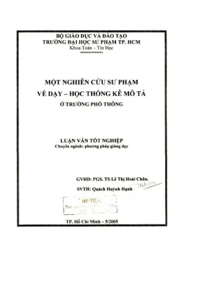 Khóa luận tốt nghiệp toán tin một nghiên cứu sư phạm về dạy học thống kê mô tả ở trường phổ thông