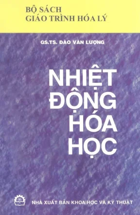 Ebook nhiệt động hóa học phần 1 gs ts đào văn lượng 966065
