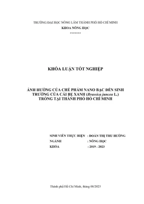 Khóa luận tốt nghiệp nông học ảnh hưởng của chế phẩm nano bạc đến sinh trưởng của cải bẹ xanh brassica juncea l trồng tại thành phố hồ chí minh