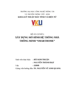Đồ án cơ sở 4 xây dựng mô hình hệ thống nhà thông minh smarthome