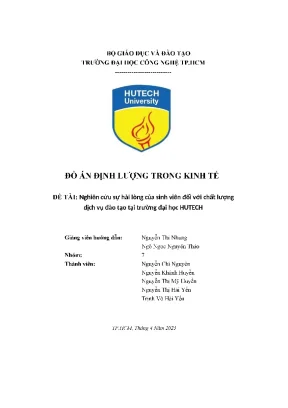 Đồ án định lượng trong kinh tế nghiên cứu sự hài lòng của sinh viên đối với chất lượng dịch vụ đào tạo tại trường đại học hutech