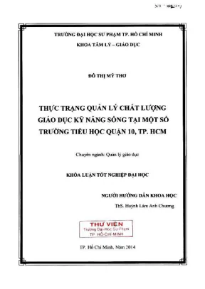 Khóa luận tốt nghiệp quản lý giáo dục thực trạng quản lý chất lượng giáo dục kỹ năng sống tại một số trường tiểu học quân 10 tp hồ chí minh